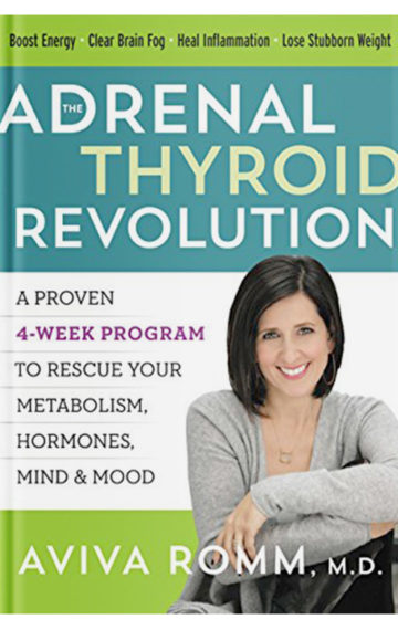 The Adrenal Thyroid Revolution