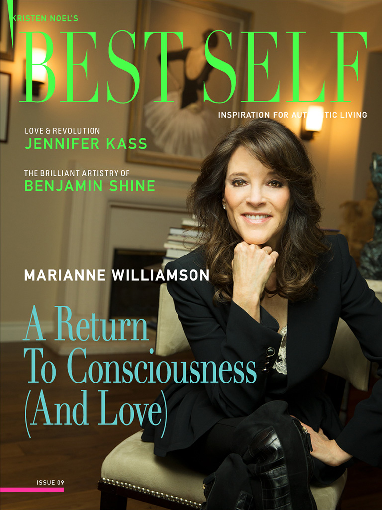 Issue 09: Marianne Williamson | A Return to Consciousness (and Love)