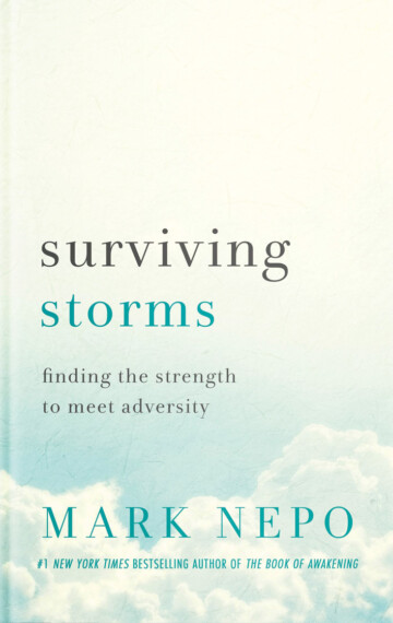 Surviving Storms: Finding the Strength to Meet Adversity