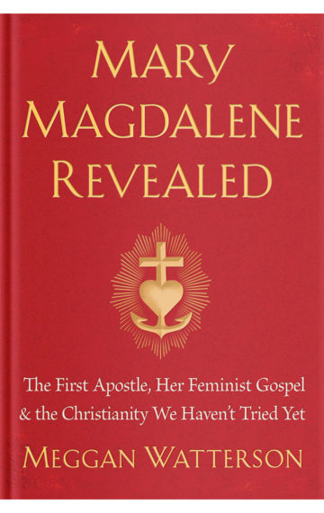 Mary Magdalene Revealed